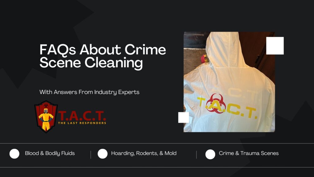 FAQs About Biohazard and Crime Scene Cleaning banner