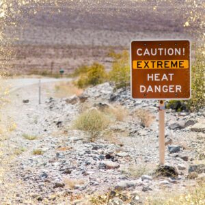 extreme heat danger sign
