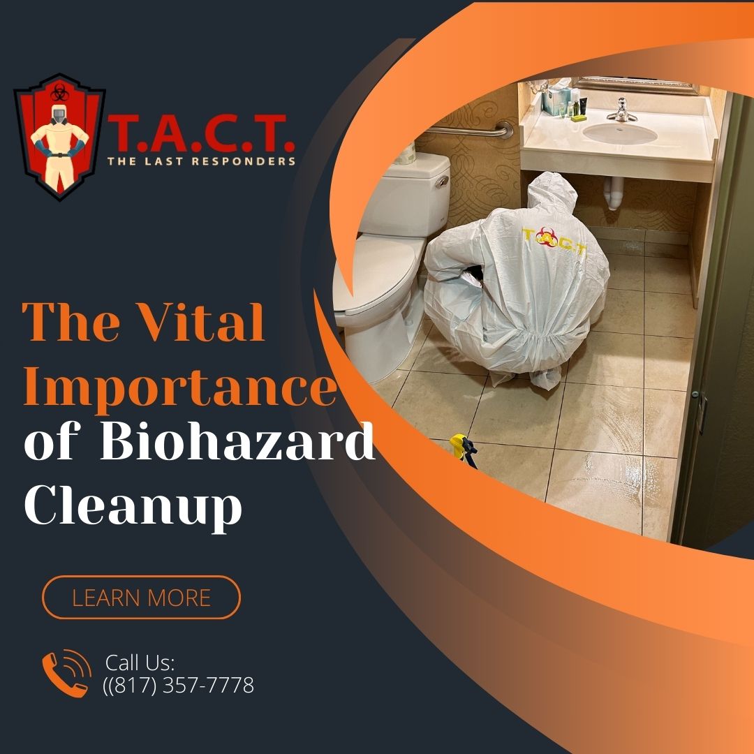 importance of biohazard cleanup