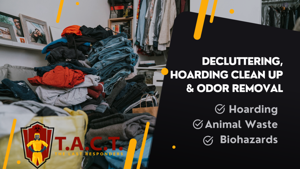 decluttering hoarding cleanup odor removal animal waste biohazard
