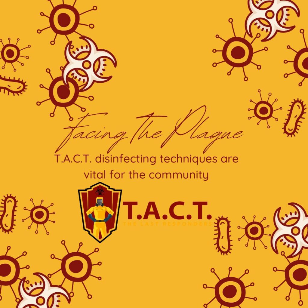 facing the plague disinfecting tact